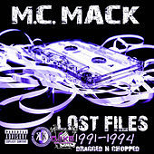 Thumbnail for the M.C. Mack - Lost Files (1991-1994) [Dragged n Chopped] link, provided by host site