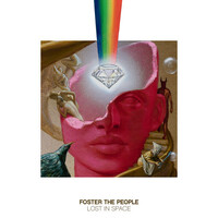 Thumbnail for the Foster The People - Lost In Space link, provided by host site