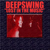 Thumbnail for the Deep Swing - Lost In the Music link, provided by host site
