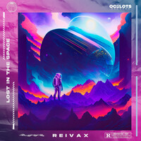 Thumbnail for the Reivax - Lost In The Space link, provided by host site