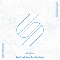 Thumbnail for the Blueprint - Lost Inside Your Own Ambitions link, provided by host site