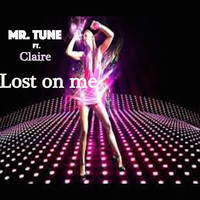 Thumbnail for the Mr Tune - Lost on Me link, provided by host site