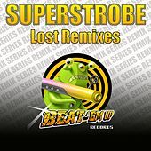 Thumbnail for the Superstrobe - Lost Remixes link, provided by host site