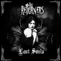 Thumbnail for the The Returners - Lost Souls link, provided by host site