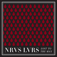 Thumbnail for the NRVS LVRS - Lost to the Max (Radio Edit) link, provided by host site