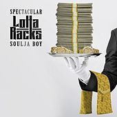 Thumbnail for the Spectacular - Lotta Racks link, provided by host site