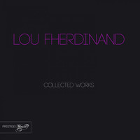 Thumbnail for the Lou Fherdinand - Lou Fherdinand Collected Works link, provided by host site
