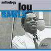 Thumbnail for the Lou Rawls - Lou Rawls - Anthology link, provided by host site