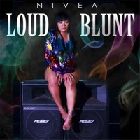 Thumbnail for the Nivea - Loud Blunt link, provided by host site