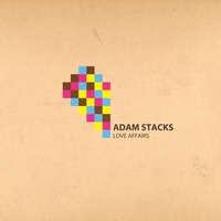 Thumbnail for the Adam Stacks - Love Affairs link, provided by host site