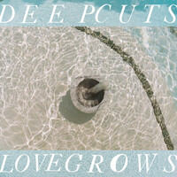 Thumbnail for the Deep Cuts - Love Grows link, provided by host site