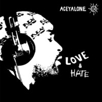 Thumbnail for the Aceyalone - Love & Hate link, provided by host site