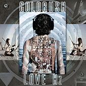 Thumbnail for the Goldrush - Love Hz link, provided by host site