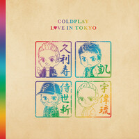 Thumbnail for the Coldplay - Love in Tokyo link, provided by host site