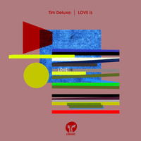 Thumbnail for the Tim Deluxe - LOVE is link, provided by host site