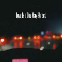 Thumbnail for the Princes to Kings - Love Is a One Way Street link, provided by host site
