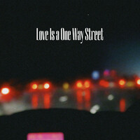 Thumbnail for the Princes to Kings - Love Is a One Way Street link, provided by host site