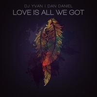 Thumbnail for the DJ Yvan - Love Is All We Got link, provided by host site