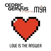 Thumbnail for the Cedric Gervais - Love Is the Answer [Remixes] link, provided by host site