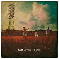 Thumbnail for the Cast - Love Is The Call link, provided by host site