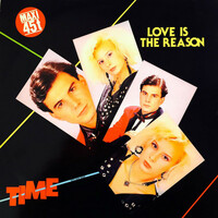 Thumbnail for the Time - Love is the Reason (Original Maxi Single) link, provided by host site