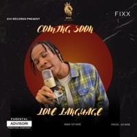 Thumbnail for the Fixx - Love Language link, provided by host site