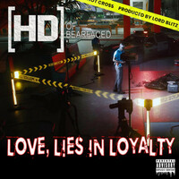 Thumbnail for the HD - Love, Lies in Loyalty link, provided by host site