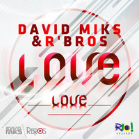 Thumbnail for the David Miks - Love Love link, provided by host site