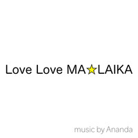 Thumbnail for the Ananda - LOVE LOVE MALAIKA link, provided by host site