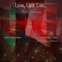 Thumbnail for the Keith Johnson - Love, Lust, Lies... link, provided by host site
