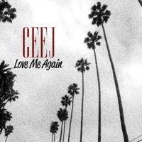 Thumbnail for the Cee-J - Love Me Again link, provided by host site