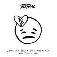 Thumbnail for the Ritual - Love Me Back (Shift K3Y Remix) link, provided by host site
