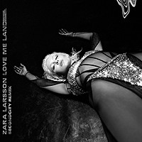 Thumbnail for the Zara Larsson - Love Me Land (Secondcity Remix) link, provided by host site