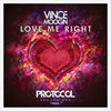 Thumbnail for the Vince Moogin - Love Me Right link, provided by host site