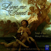 Thumbnail for the Jane Edwards - Love Me Sweet - Songs of Love Through the Ages link, provided by host site