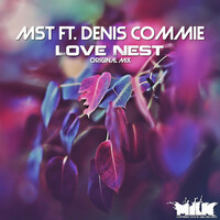 Thumbnail for the MST - Love Nest link, provided by host site