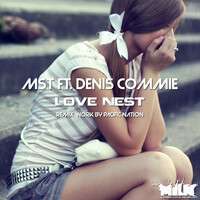 Thumbnail for the MST - Love Nest [Pacific Nation Remix] link, provided by host site