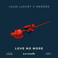 Thumbnail for the Loud Luxury - Love No More link, provided by host site