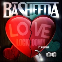Thumbnail for the Rasheeda - Love on Lock Down link, provided by host site