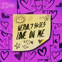 Thumbnail for the NERVO - Love On Me (Extended Mix) link, provided by host site