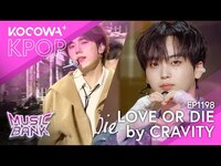 Thumbnail for the CRAVITY - Love or Die | Music Bank EP1198 | KOCOWA+ link, provided by host site