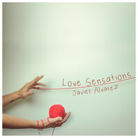 Thumbnail for the Javier Alvarez - Love Sensations link, provided by host site