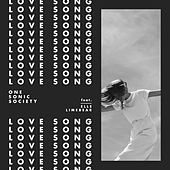 Thumbnail for the one sonic society - Love Song link, provided by host site