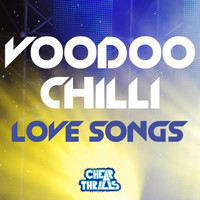 Thumbnail for the Voodoo Chilli - Love Songs link, provided by host site