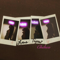 Thumbnail for the Chelsea - Love Tapes link, provided by host site