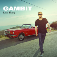 Thumbnail for the The Gambit - Love Thang link, provided by host site