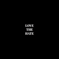 Thumbnail for the Disciples - Love the Hate link, provided by host site