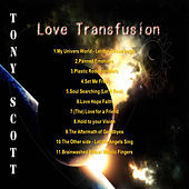 Thumbnail for the Tony Scott - Love Transfusion link, provided by host site