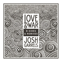 Thumbnail for the Josh Garrels - Love & War B-Sides & Remixes link, provided by host site