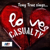 Thumbnail for the Tony True - Loves Casualty link, provided by host site